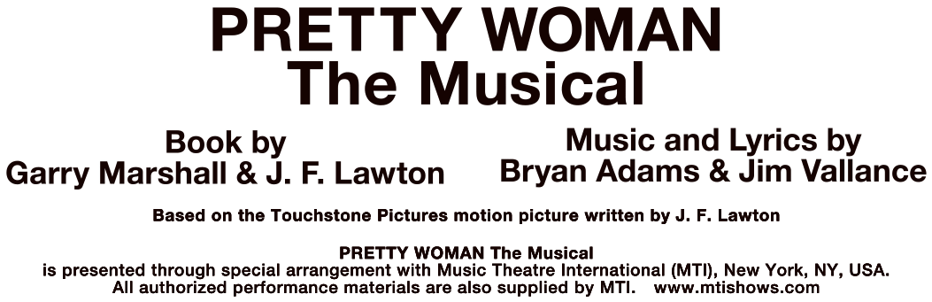 PRETTY WOMAN The Musical